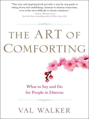 cover image of The Art of Comforting